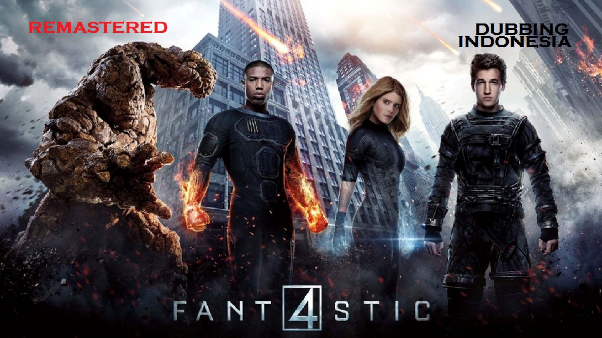 ⁣Fantastic Four [2015] Bluray HD - Dubbing Indonesia by gendhutz