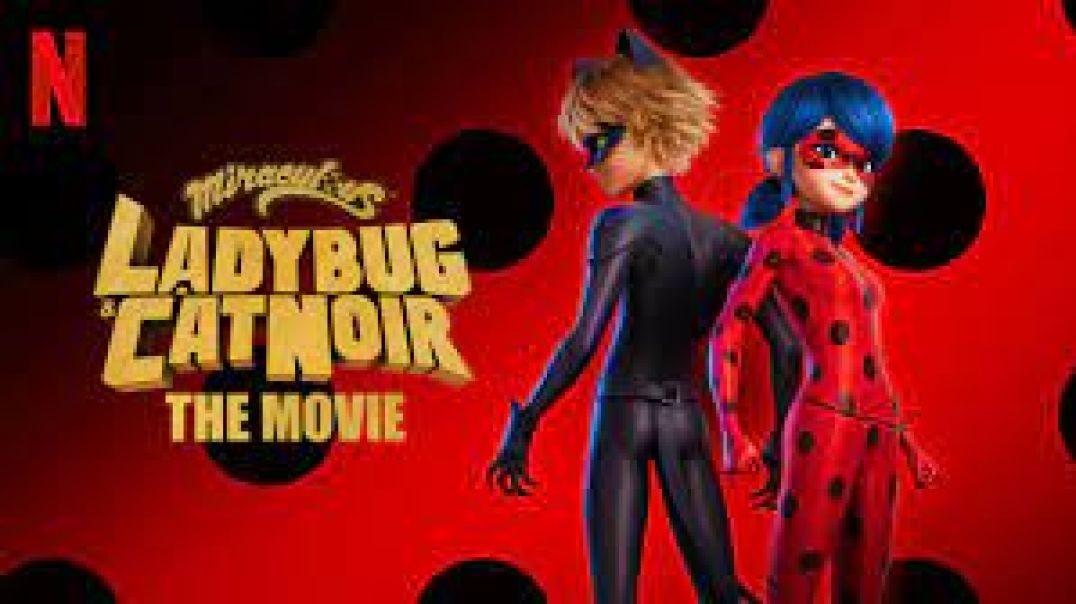 ⁣Miraculous: Ladybug & Cat Noir, The Movie [2023] Web-DL HD - Dubbing Indonesia PLUS