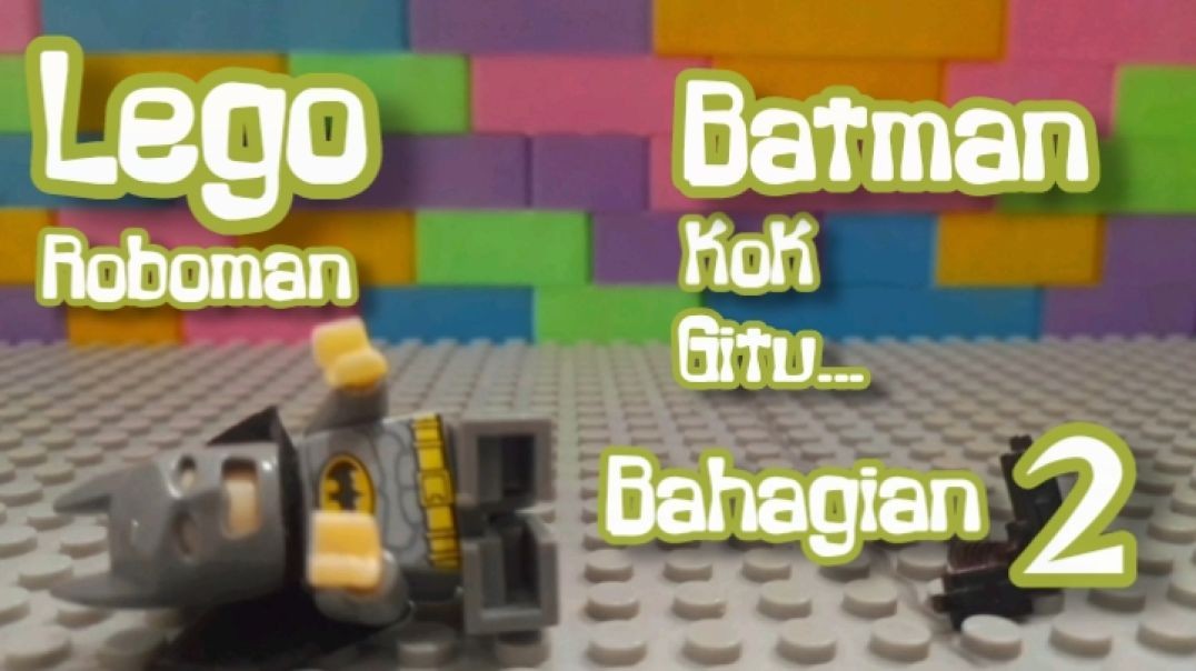 ⁣Lego Roboman Batman kok gitu bahagian 2